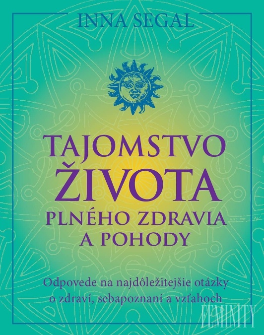 Kniha Tajomstvo života plného zdravia a pohody je dostupná v online kníhkupectve iPark.sk